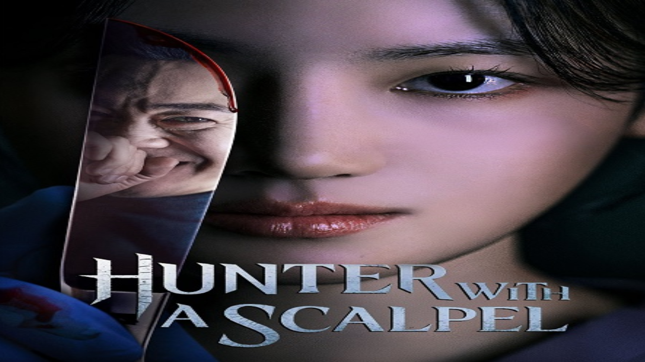 مسلسل صياد بمشرط Hunter with a Scalpel مترجم